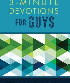 3-Minute Devotions for Guys: 180 Encouraging Readings for Teens For Discount