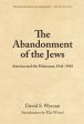 Abandonment of the Jews: America and the Holocaust 1941-1945, The Online Sale