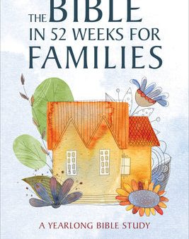 Bible in 52 Weeks for Families: A Yearlong Bible Study, The Online