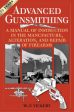 Advanced Gunsmithing: A Manual of Instruction in the Manufacture, Alteration, and Repair of Firearms (75th Anniversary Edition) Cheap