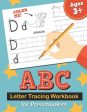 ABC Letter Tracing Workbook for Preschoolers: Learn to Write the Alphabet, Kindergarten Handwriting Exercise Book, Practice for Kids with Pen Control, Fashion