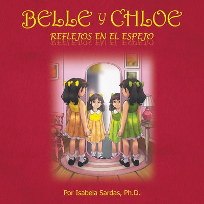 Belle y Chloe: Reflejos en el espejo Cheap