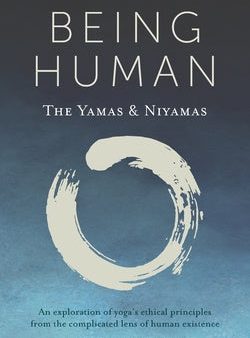 Being Human: The Yamas & Niyamas Online Hot Sale