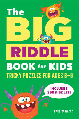 Big Riddle Book for Kids: Tricky Puzzles for Ages 6-9, The For Sale