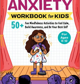 Anxiety Workbook for Kids: 50+ Fun Mindfulness Activities to Feel Calm, Build Awareness, and Be Your Best Self Cheap