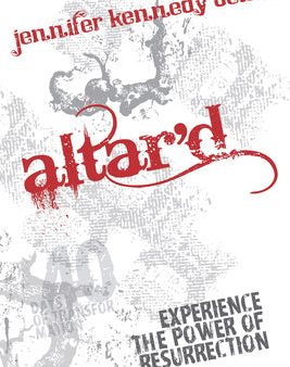 Altar d: Experience the Power of Resurrection: Experience the Power of Resurrection For Discount