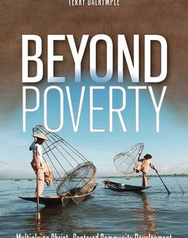 Beyond Poverty: Multiplying Christ-Centered Community Development Discount