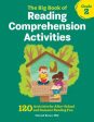 Big Book of Reading Comprehension Activities, Grade 2: 120 Activities for After-School and Summer Reading Fun, The Sale