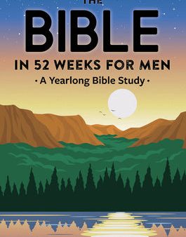 Bible in 52 Weeks for Men: A Yearlong Bible Study, The Cheap