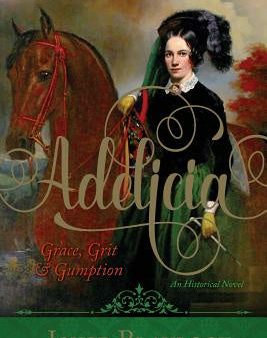 Adelicia: Grace, Grit and Gumption Fashion