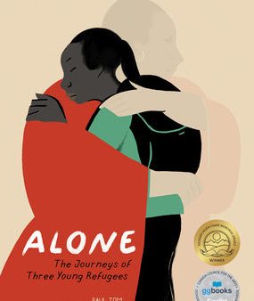 Alone: The Journeys of Three Young Refugees Supply