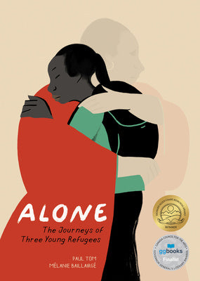 Alone: The Journeys of Three Young Refugees Supply