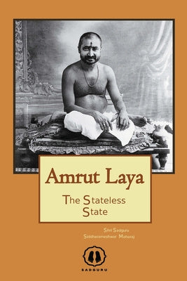 Amrut Laya - International Edition: The Stateless State Supply