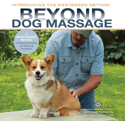 Beyond Dog Massage: A Breakthrough Method for Relieving Soreness and Achieving Connection Sale