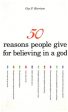 50 Reasons People Give for Believing in a God Cheap