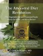 Ancestral Diet Revolution, The Supply