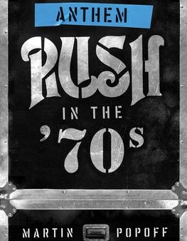 Anthem: Rush in the  70s Fashion