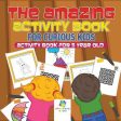 Amazing Activity Book for Curious Kids Activity Book for 5 Year Old, The Online Hot Sale