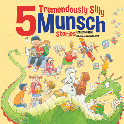 5 Tremendously Silly Munsch Stories Online Sale