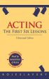 Acting: The First Six Lessons (Enhanced Edition) Online Hot Sale