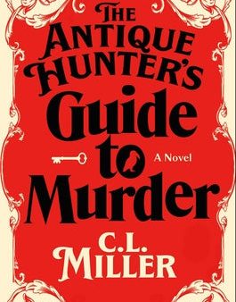 Antique Hunter s Guide to Murder, The For Cheap