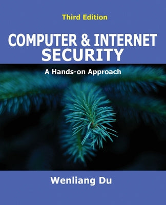 Computer & Internet Security: A Hands-on Approach Discount