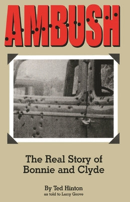 Ambush: The Real Story of Bonnie and Clyde Cheap