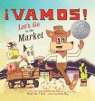 ¡Vamos! Let s Go to the Market For Sale