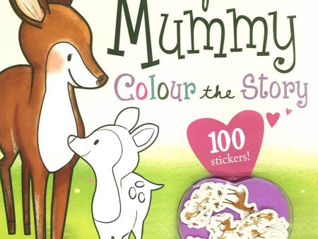 I Love My Mummy - Colour The Story Online Hot Sale