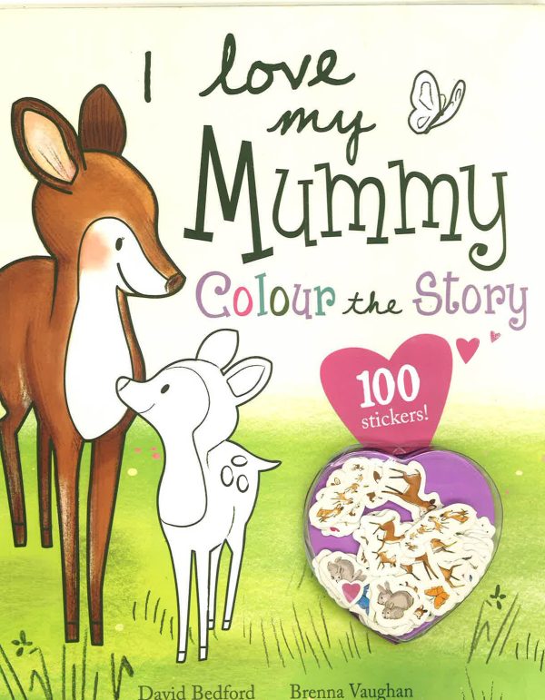 I Love My Mummy - Colour The Story Online Hot Sale