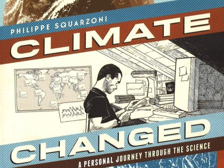 Climate Changed: A Personal Journey Through The Science Online Hot Sale