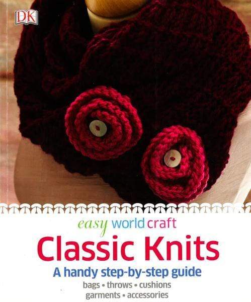 Easy World Craft: Classic Knits Fashion